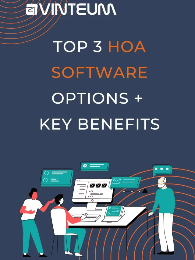 HOA Software: How to choose the best one for your community 3 The Top Three HOA Software Options and Key Benefits